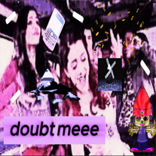 doubt me (prod 22lr)