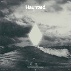 eeyrith. & Autodepth - Haunted (HQ3 Collective)