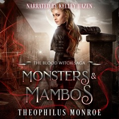Clowns V. Serial Killers frm MONSTERS & MAMBOS by Theophilus Monroe narrated by Kelley Hazen