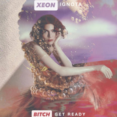 XEON IGNOTA 2: BITCH GET READY (DJ Set mixing SOPHIE & Lingua Ignota aka Kristin Hayter by NAHREINI)