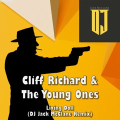Cliff Richard & The Young Ones - Living Doll (DJ Jack McClane Remix)