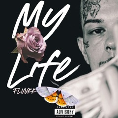 MY LIFE