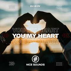 DJ JEDY - You My Heart