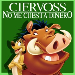 Ciervoss - No Me Cuesta Dinero (Prod. Hyperandrelo)