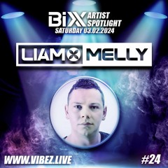 Liam Melly Guest Mix for Vibez.live