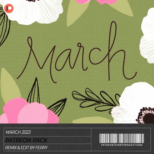 Stream March S Patreon Pack 223 By Ferry S Free Tunes Listen Online Stream March S Patreon Pack 223 By Ferry S Free Tunes Listen Online