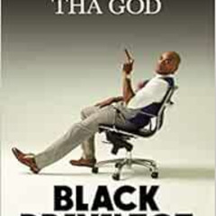 GET EPUB 📖 Black Privilege: Opportunity Comes to Those Who Create It by Charlamagne