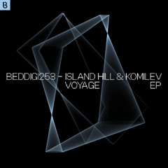 PREMIERE: Island Hill, Komilev - Voyage (Original Mix) [Bedrock Records]