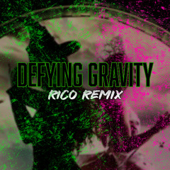 Cynthia Erivo, Ariana Grande - Defying Gravity (Rico Remix)