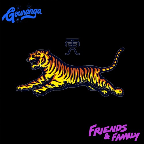 Gouranga Friends and Family Mix: Tigerbalm
