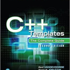 free PDF 📩 C++ Templates: The Complete Guide by David Vandevoorde,Nicolai Josuttis,D
