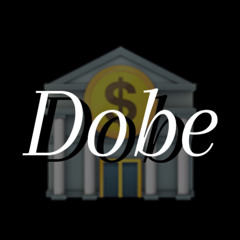 Dobe（feat.Haku,Lil joker）