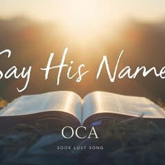 Say His Name