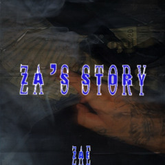 ZA'S STORY