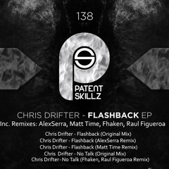 Chris Drifter - FLASHBACK (Matt Time Remix)