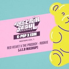Red Velvet vs The Prodigy - Rookie (J.E.B Mashup)