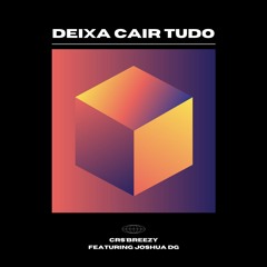 DEIXA CAIR TUDO (feat. DG) [Prod. Elton MJr]