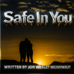 Safe In You
