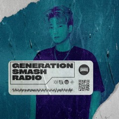 Arkins in the mix - Generation Smash Radio ep. 044