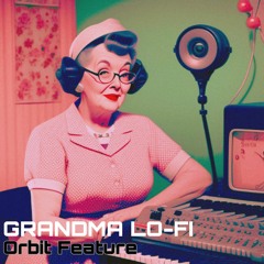 Grandma LoFi