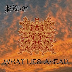 What Lies Ahead