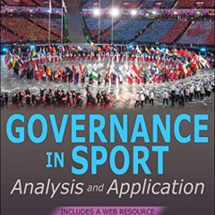 free KINDLE 📙 Governance in Sport: Analysis and Application by  Bonnie Tiell &  Kerr