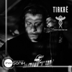 [DHRK SONIK RADIO] - PODCAST 01 ANOTHER PSYDE RECORDS LIVE - TIRKRÈ