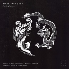 Mark Tarmonea - Hunting (Da Fresh rmx) (Bull In A China Shop)