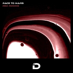 BCCO Premiere: Red Rooms - Race To Mars [DR009]