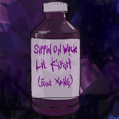 SIPPIN ON WOCK (Feat. XANG)