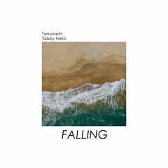 Tamurashi, Tabby Neko - Falling