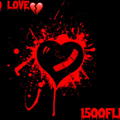 1500Flip - No Love