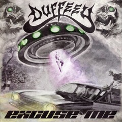 DUFFEEY - EXCUSE ME