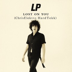 LP - Lost On You (HardTekk)
