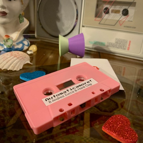 Automaticamore Birthday Tape by Rena Volvo / Cmd Tulch / Andrea Zucca & Hank Clap