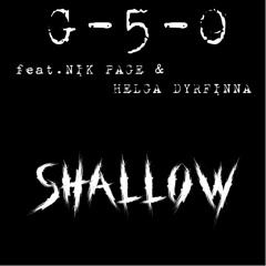 Shallow (feat. Nik Page & Helga Dyrfinny)