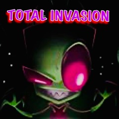 TOTAL INVASION (Switched Up)