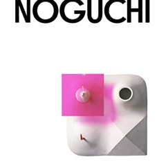 Read EBOOK 💑 Isamu Noguchi by  Fabienne Eggelhöfer,Rita Kersting,Florence Ostende PD