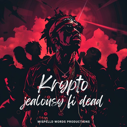 Krypto - Jealousy Fi Dead