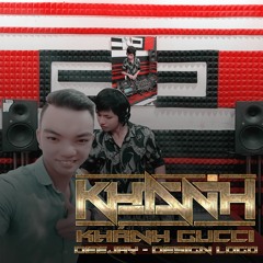 [HPBD VINH GUCCI] Nonstop 2021__Sài Gòn Bay ✈️! (Vol.37) - Khánh Gucci Mix ✈️