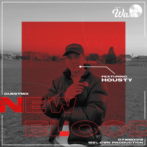 OTWMIX010: Housty [100% Own Production]