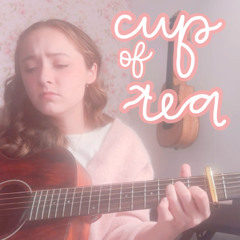 cup of tea (original, acoustic)