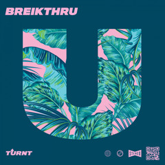 Breikthru - U