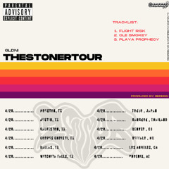 The Stoner Tour Vol.1
