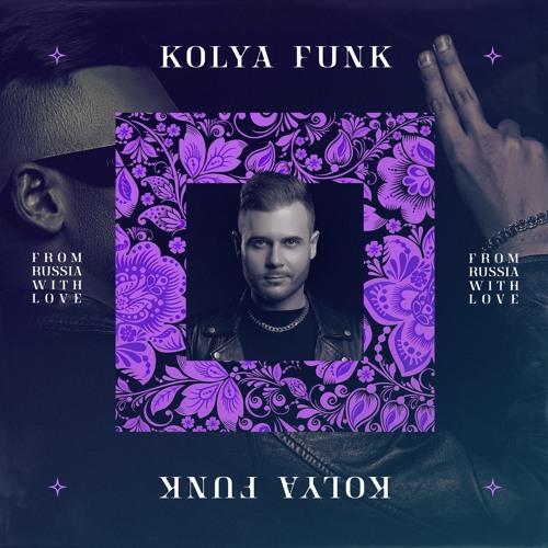 Kolya Funk - From Russia with Love (2024 Exclusive Mix)