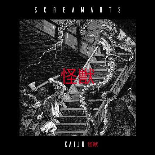 Screamarts - Kaiju (5K Soundcloud Followers, Thank you !!!)