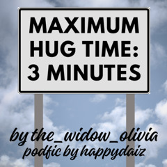 Maximum Hug Time 3 Minutes