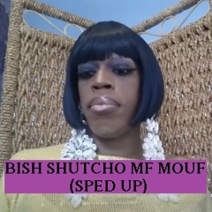 Jasmine Masters - Bish SHUTCHO MF MOUF - Remix (SPED UP)