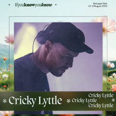 Cricky Lyttle Live @ If You Know You Know 2025