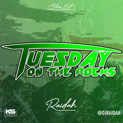 #TuesdayOnTheRocks - Volume 13 - Mixed by DJ Raidah